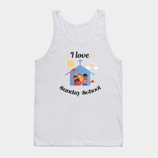 I love Sunday school Tank Top